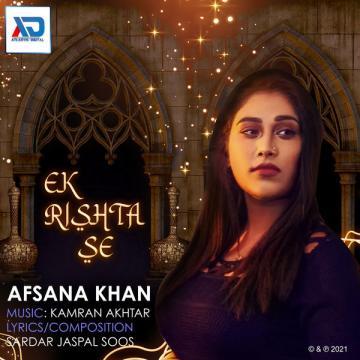 download Ek-Rishta-Se Afsana Khan mp3